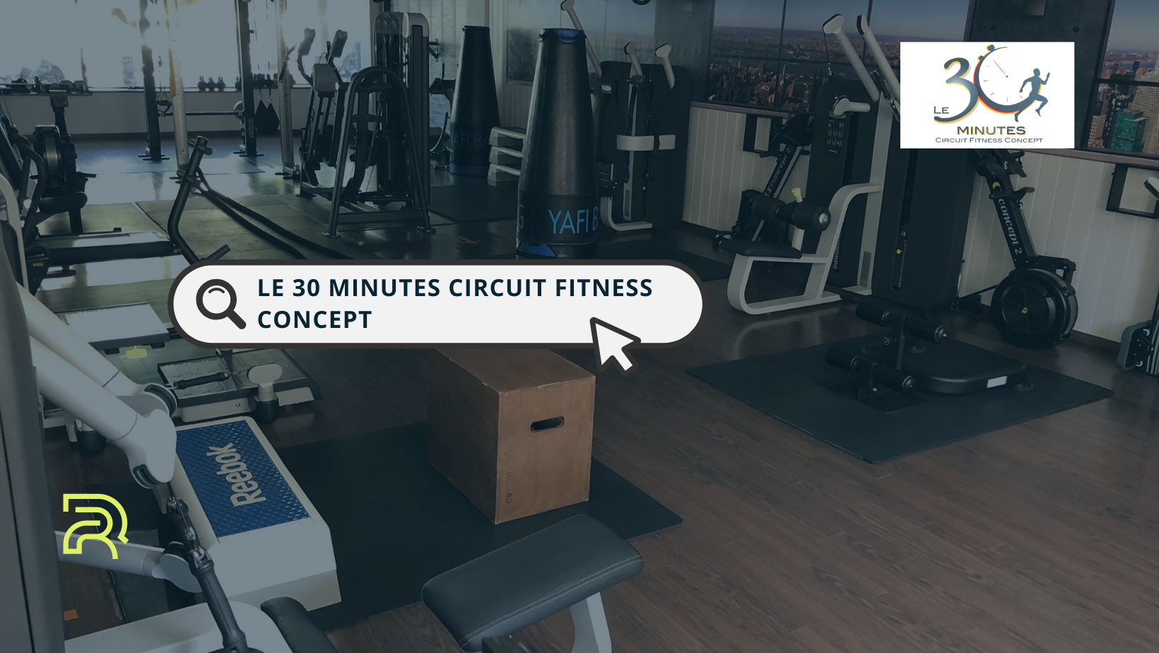 Le 30 Minutes Circuit Fitness Concept.png