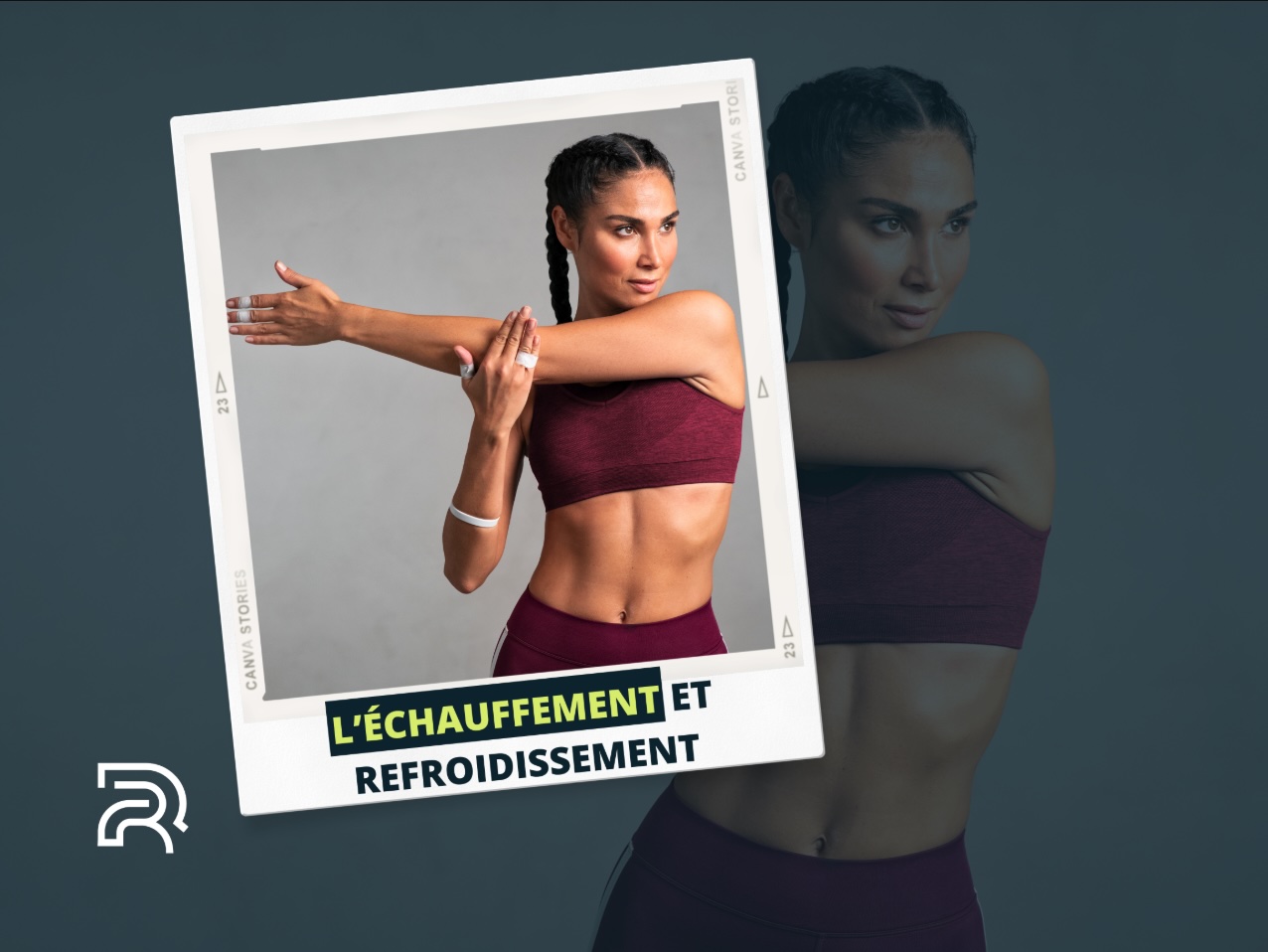 Femme en tenue de sport effectuant un étirement du bras, illustrant le thème de l’échauffement et du refroidissement dans un encadré de type polaroid