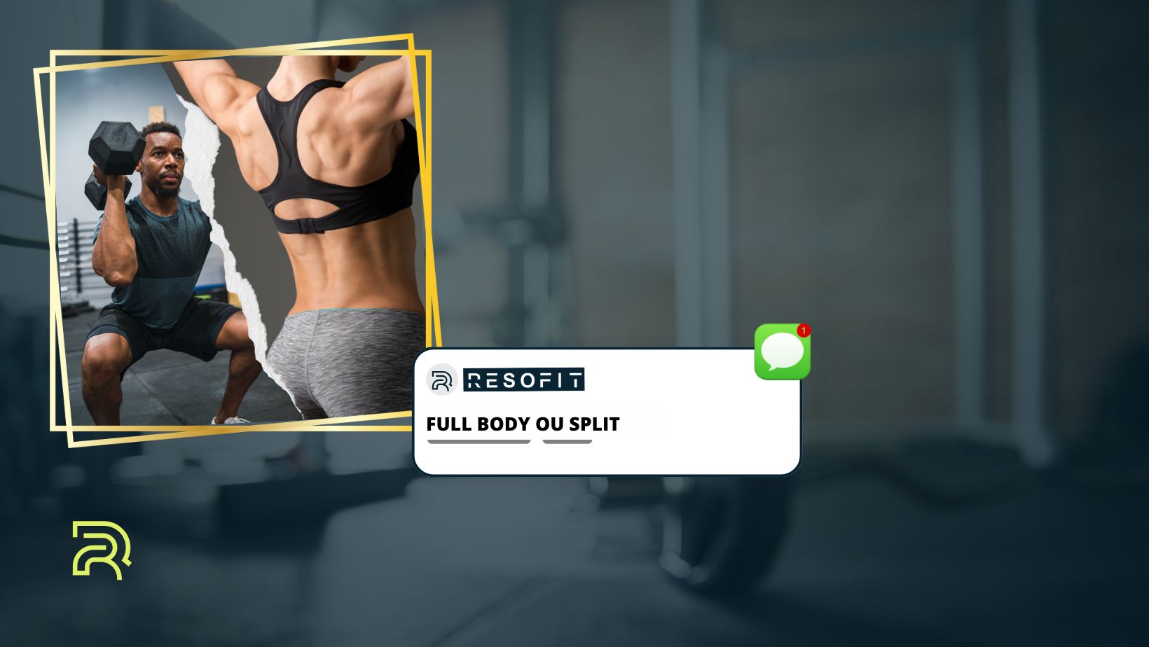 Visuel comparatif full body ou split : homme effectuant un squat avec haltères et femme musclée montrant son dos ; texte 'Full body ou split' avec logo Resofit.